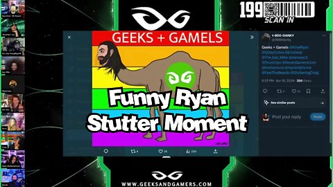 Geeks and Gamels (funny Ryan stutter moment) - Geeks and Gamers Highlights