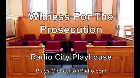 Witness For the Prosecution - Radio City Playhouse