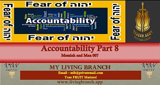 08-04-2023 Accountability Part 8 Messiah and Man 007