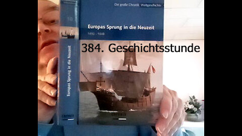 384. Stunde zur Weltgeschichte - 1542 bis 1546