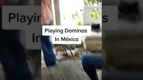 Playing Dominos with the Banda in Mexico