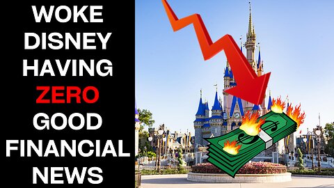 Disney Is Having Zero Good Financial News | Woke-SJW Disney FAIL