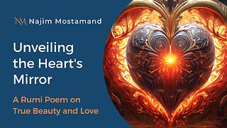 Unveiling the Heart's Mirror: A Rumi Poem on True Beauty and Love