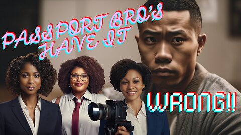 The Strong Black Woman, The Strong Asian Woman, and Passport Bros' Flawed Ideology