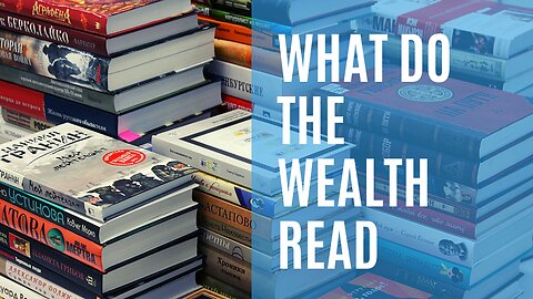 #1 - Ranking - What Do the Wealth Read?