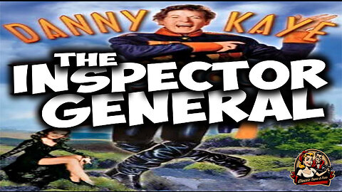 Danny Kaye shines in "The Inspector General" | FULL MOVIE