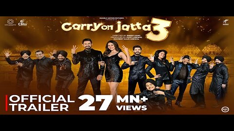 CARRY ON JATTA 3 (Official Trailer) Gippy Grewal | Binnu Dhillon | Sonam Bajwa | Gurpreet Ghuggi