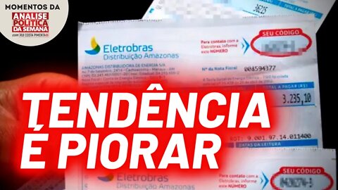 O aumento da conta de luz e a privatização da Eletrobras | Momentos da Análise Política da Semana