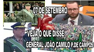 07 DE SETEMBRO ESTÁ CHEGANDO, VEJA O QUE DISSE O GENERAL JOÃO CAMILO PIRES DE CAMPOS.