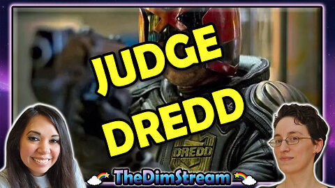 TheDimStream LIVE! Judge Dredd (1995) | Dredd (2012)