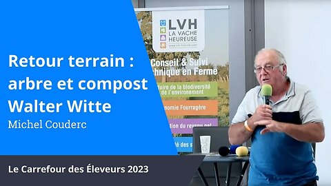 Utilisation de l'arbre avec le compost Walter Witte, Michel Couderc