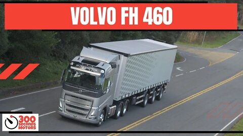 VOLVO FH 460 GLOBETROTTER a big truck with 460 hp diesel engine