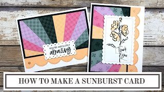 How To Make A Sunburst Card | Stampin' Up! In Colors