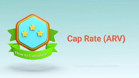 Real Estate Investment Calculations - Cap Rate ARV