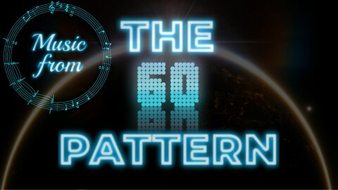 Music from The 60 Pattern