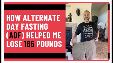 Lost 165 Pounds Using Alternate Day Fasting!