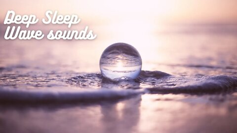 Deep Sleep with Wave Sounds - 8 Hours |Sono Profundo com Sons de Ondas (Black Screen)