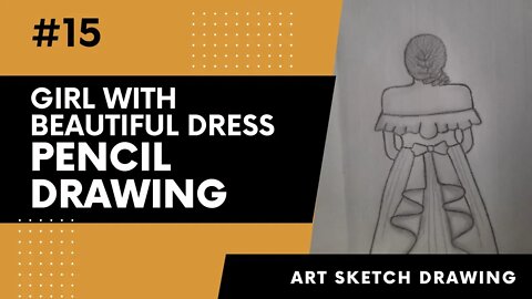 Girl with Beautiful Dress Drawing l Drawing of Girl with Beautiful Dress Easy Step by Step #artdraw