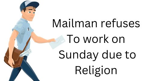 Postal Worker's Lawsuit Highlights Clash Between Religious Accommodation and Business Interests