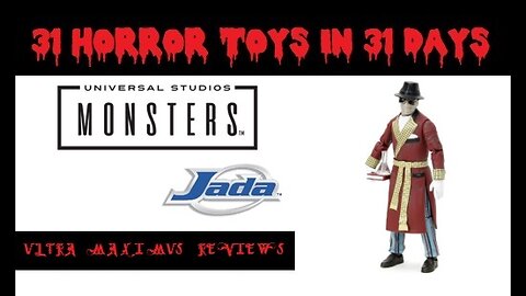 🎃 The Invisible Man | Universal Monsters | Jada | 31 Horror Toys in 31 Days