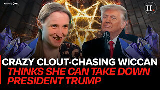 EPISODE 401: CLOUT-CHASING CRAZY-EYED WICCAN THEATER GIRL THINKS SHE CAN TAKE DOWN PRES. TRUMP