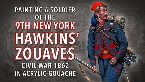 Painting a soldier of the 9th New York Hawkins’ Zouaves 1862 in Acrylic-Gouache