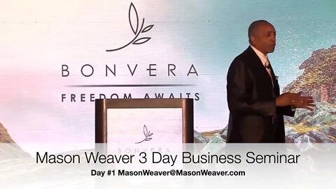 Motivational Speaker and Coach Mason Weaver host a 3 day seminar on Business success, team building.