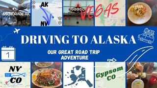 Driving To Alaska | A great cross country adventure | Summer 2022 | Alaska to Nevada to Colorado