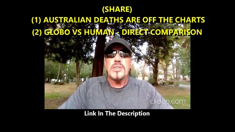 AUSTRALIAN DEATHS ARE OFF THE CHARTS & GLOBO VS HUMAN - DIRECT COMPARISON (SHARE)