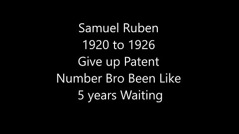 KW Samuel Ruben Patent Number