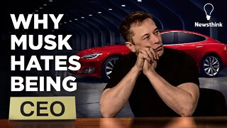 Why Elon Musk Actually Hates Being Tesla CEO