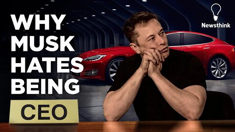 Why Elon Musk Actually Hates Being Tesla CEO