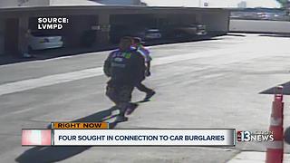4 sought in car burglaries near Desert Inn, Valley View