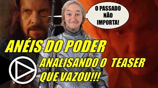 Anéis do Poder: Vazou o Teaser "F*d4-53 o PASSADO"! - HORAPLAY