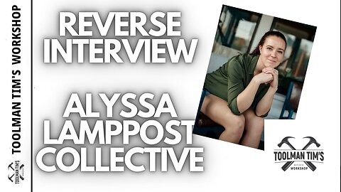 232. A REVERSE INTERVIEW - ALYSSA FROM LAMPPOST COLLECTIVE