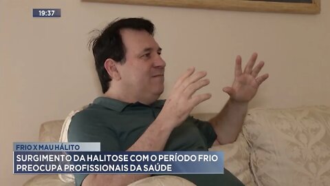 Frio x mau hálito: Surgimento da halitose com o período frio preocupa profissionais da saúde