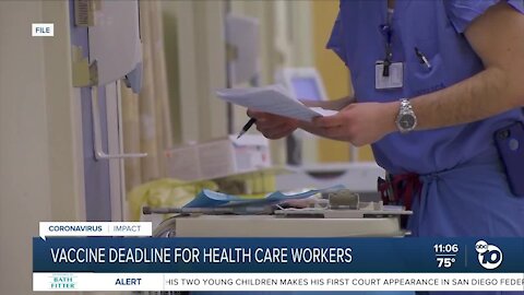 COVID vaccination deadline arrives for California healthcare workers