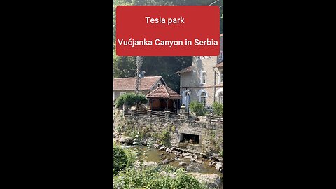 I visited Tesla Park and Vučjanka Canyon in Serbia