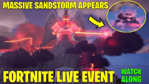 Fortnite Live Event Zeus Strikes Pandoras Box & MASSIVE Sandstorm LIVE | Come Watch Along