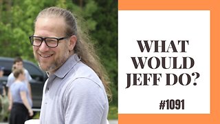 What Would Jeff Do? #1091 dog training q & a