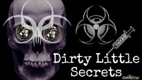 CuttingEdge: Dirty Little Secrets. Starting out on YT 0750amEST then moving to Rumble 0800amEST