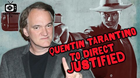 Quentin Tarantino To Direct "Justified: City Primeval"