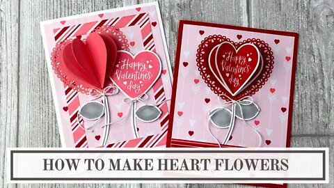 3D Heart Flower Card Tutorial