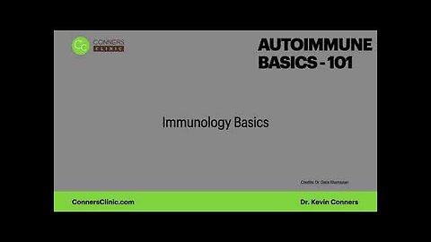 Immunology Basics with Autoimmune Disease | Conners Clinic