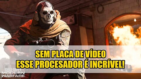 Ryzen 5 4600G Call of Duty Warzone SEM PLACA DE VÍDEO