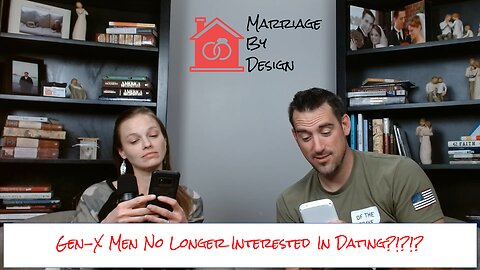 Gen-Z Men No Longer Interested In Dating......And Why It Matters For YOU!