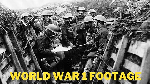 Insane World War I Footage