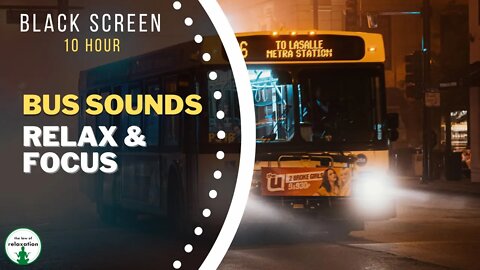 10 Hour Black Screen: The Bus Sound that Will Help You Focus