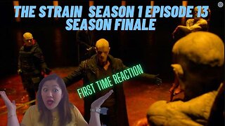 The Strain Season 1 Episode 13 First Time Reaction