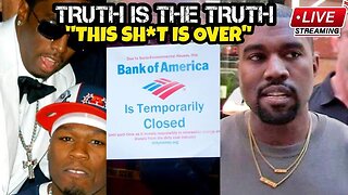 50 CENT TALKS ABOUT DIDDY ZESTY PARTY| KANYE SAYS WE'RE UNDER MIND CONTROL| BANKS OF AMERICA STEALS